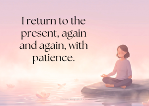 mindfulness affirmations