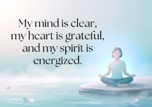 Morning affirmations for positive energy