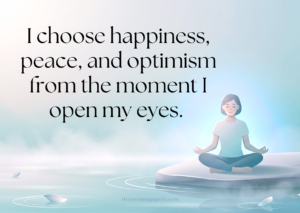 Morning affirmations for positive energy