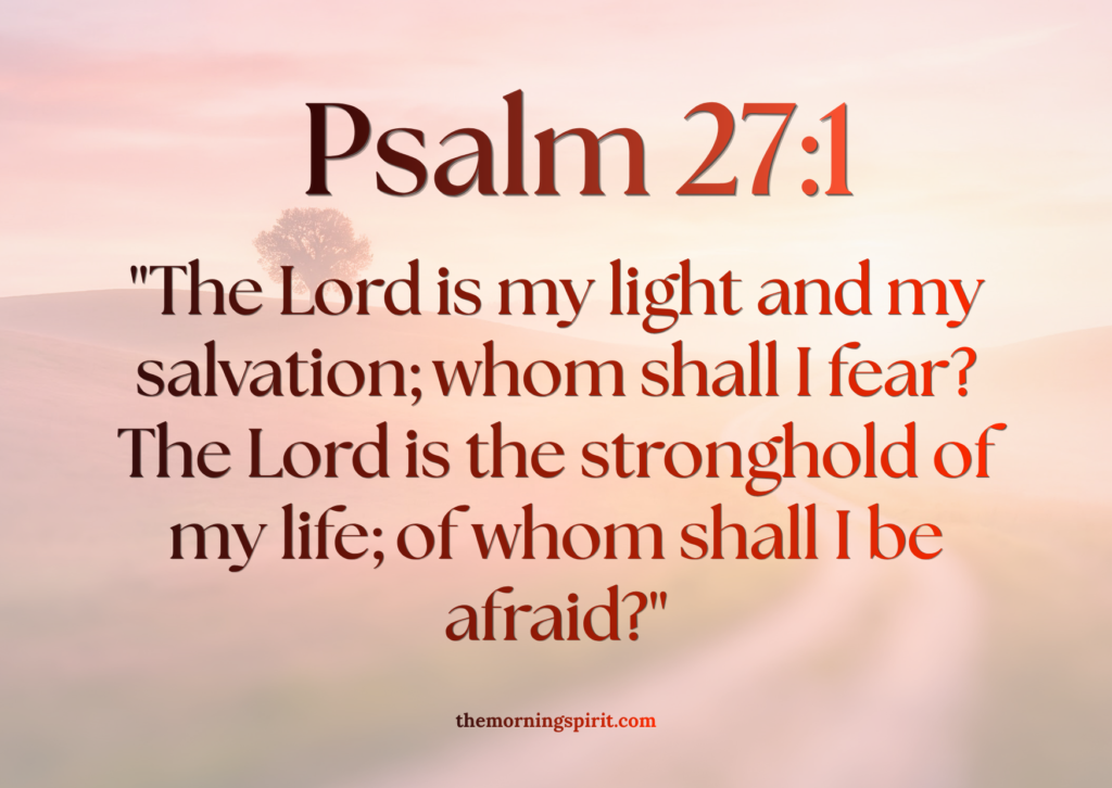 psalm 27:1 bible verse for encouragement