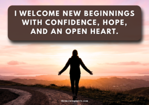 Affirmations for New Beginnings
