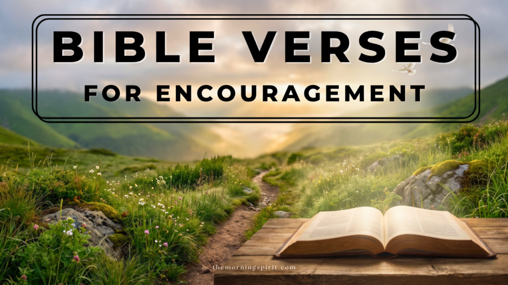 bible verses for encouragement